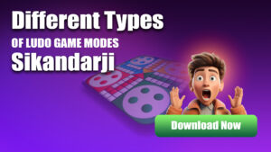 DIFFERENT TYPES OF LUDO GAME MODES