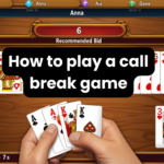 How To Play Call Break